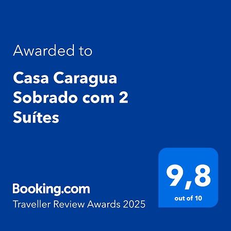 Casa Caragua Sobrado Com 2 Suites カラグァタトゥバ エクステリア 写真